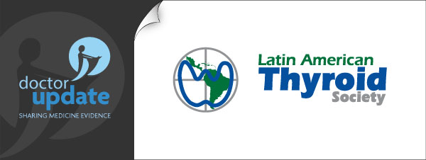 doctorUpdate da LATS - Latin American Thyroid Society